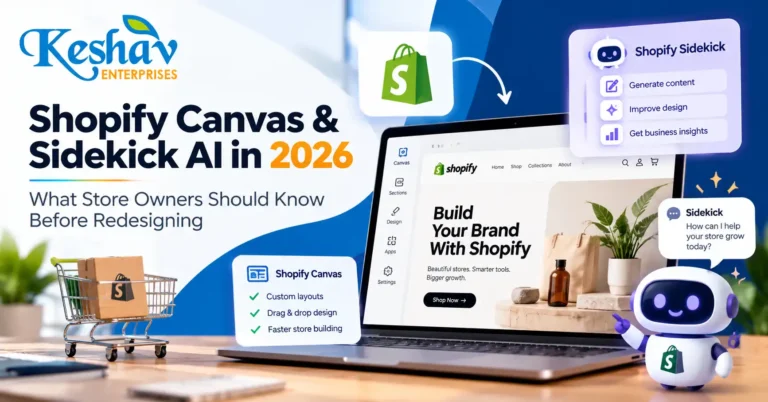 Shopify Canvas & Sidekick AI in 2026: What Store Owners Should Know Before Redesigning