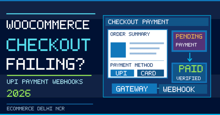 Original 1731 by 909 graphic about WooCommerce UPI checkout failures, payment gateway diagnostics and webhook verification
